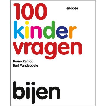 100 Kindervragen. Bijen