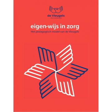 Eigen-wijs in zorg