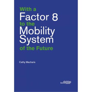 With a Factor 8 to the Mobility System of the Future