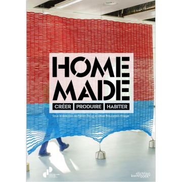 Home Made. Create, Produce, Live