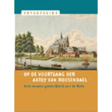 Op de voortgang der Abtdy van Roosendael