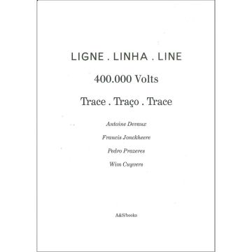 Ligne - Linha - Line. 400.000 volts