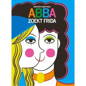 Abba zoekt Frida