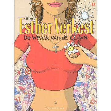 Esther Verkest 01. De wraak van de clown