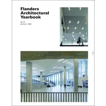 Flanders Architectural Yearbook 2006-2007