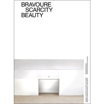 Bravoure Scarcity Beauty