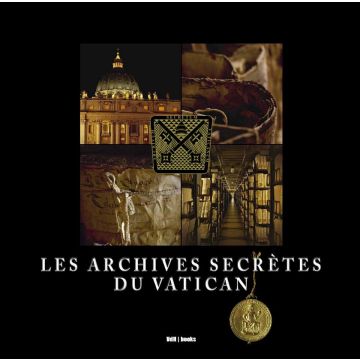 Les Archives Secrètes du Vatican