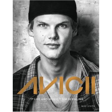 Avicii: The life and music of Tim Bergling