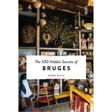 The 500 hidden secrets of Bruges