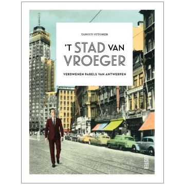 t Stad van vroeger