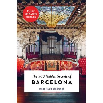 The 500 hidden secrets of Barcelona