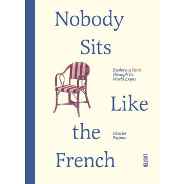 Nobody sits like the French