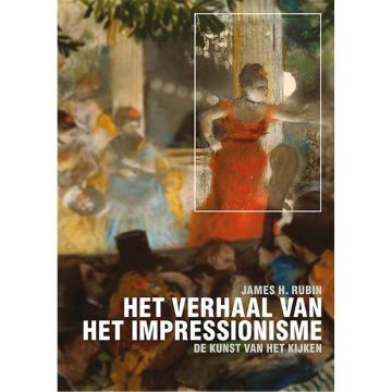 Het verhaal van het Impressionisme