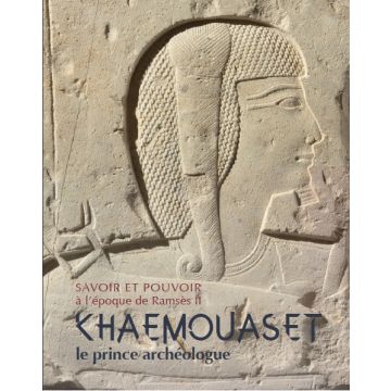 Khaemouaset, Le Prince Archéologue