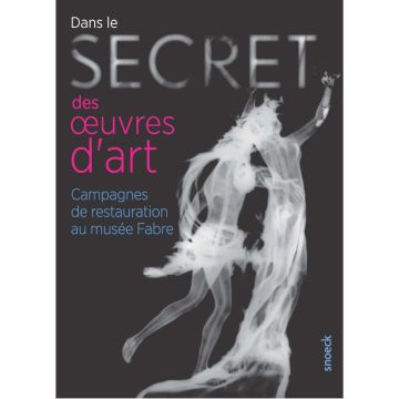 Dans le secret des oeuvres d'art