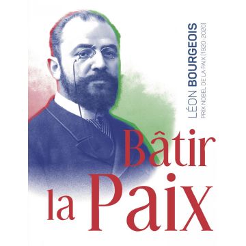 Bâtir la Paix