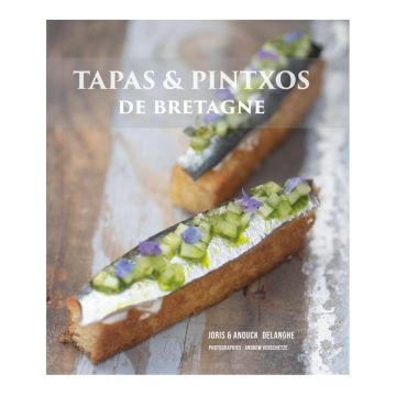 Tapas et Pintxos de Bretagne