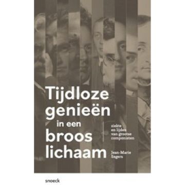 Tijdloze genieën in een broos lichaam