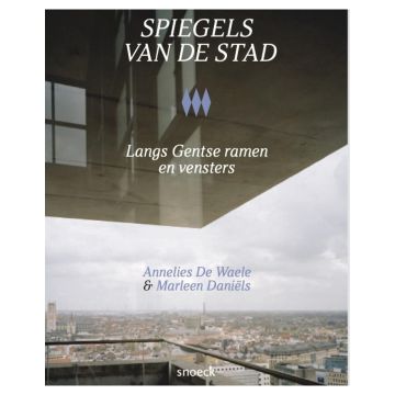 Spiegels van de Stad.