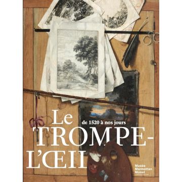 Le Trompe-l'oeil de 1520 à nos jours