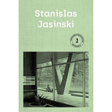 Parcours d'Architectes #1 (FR ed):  Stanislas Jasinski