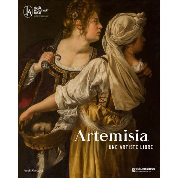 Artemisia. Héroïne de l'art