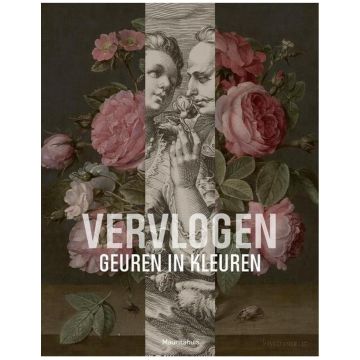 Vervlogen. Geuren in Kleuren