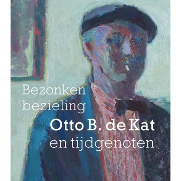 Otto B. de Kat en tijdgenoten