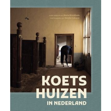 Koetshuizen in Nederland