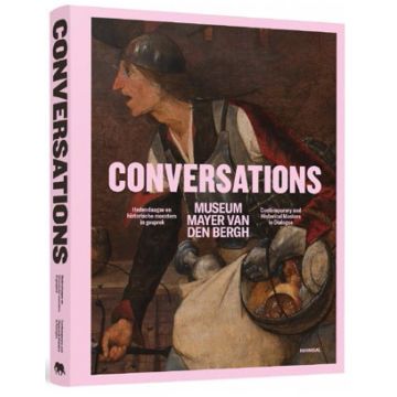 Conversations – Contemporary and Historical Masters in Dialogue