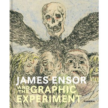 James Ensor and the Graphic Experiment