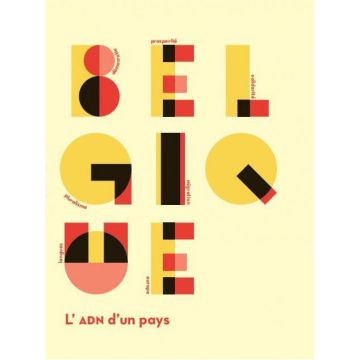 Belgique. L'ADN d'un pays