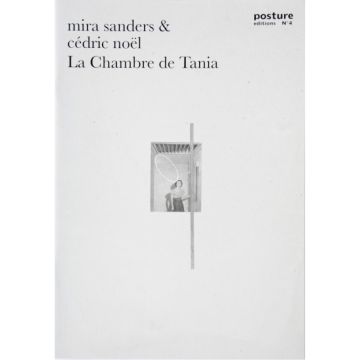 Posture 04: La Chambre de Tania