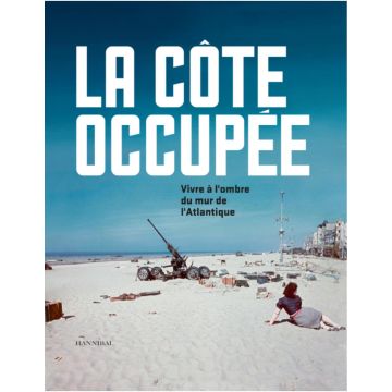 La Côte occupée