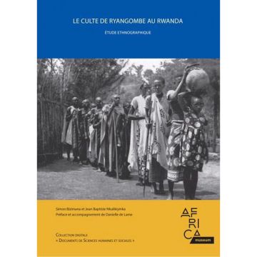 Le culte de Ryangombe au Rwanda