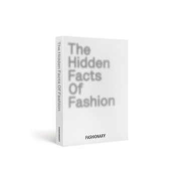 The Hidden Facts of Fashion