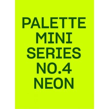 Palette Mini Series 04: Neon