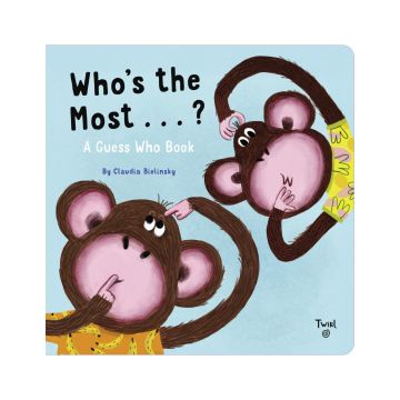 Who's the Most...?: A Guess Who Book