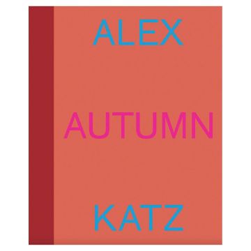 Alex Katz: Autumn